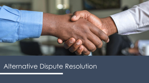 Alternative Dispute Resolution - On Demand Webinar Series
