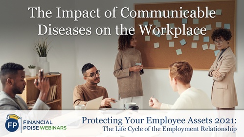 The Impact of Communicable Diseases, Including Coronavirus, on the Workplace